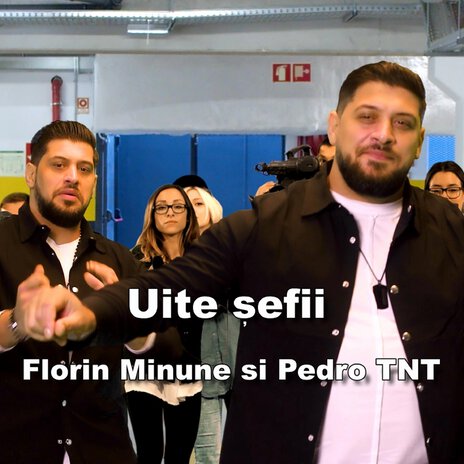 Uite sefii ft. Pedro TNT | Boomplay Music