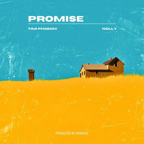 Promise ft. Nolly