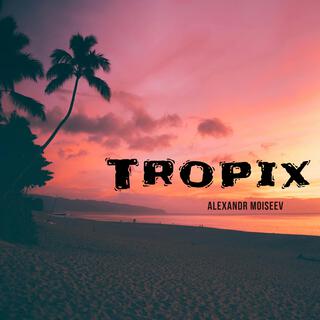 Tropix