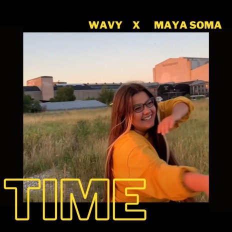 TIME (feat. Maya Soma) | Boomplay Music