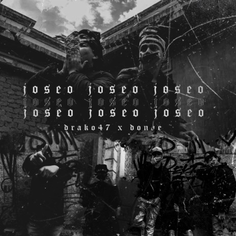 Joseo Joseo Joseo (feat. Drako47)