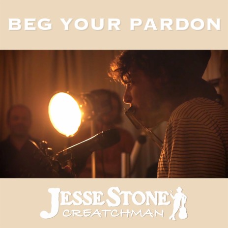 Beg Your Pardon | Boomplay Music
