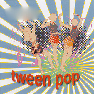 Tween Pop