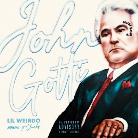 John Gotti (feat. Chunks) | Boomplay Music