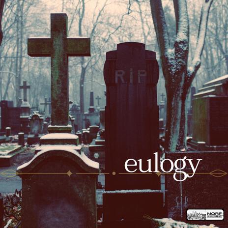 Eulogy | Boomplay Music