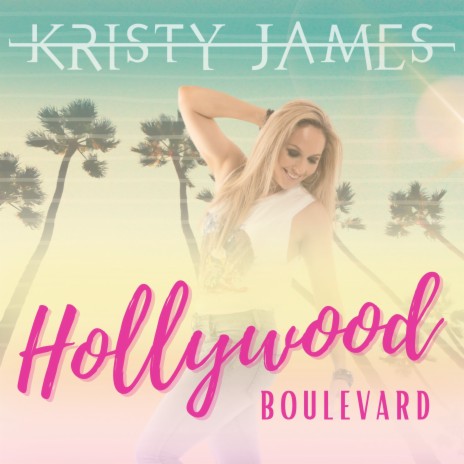 Hollywood Boulevard | Boomplay Music