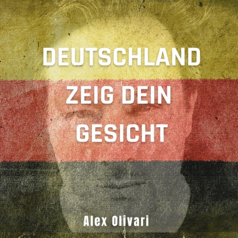 Deutschland zeig Dein Gesicht | Boomplay Music