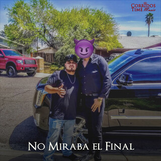 No Miraba el Final