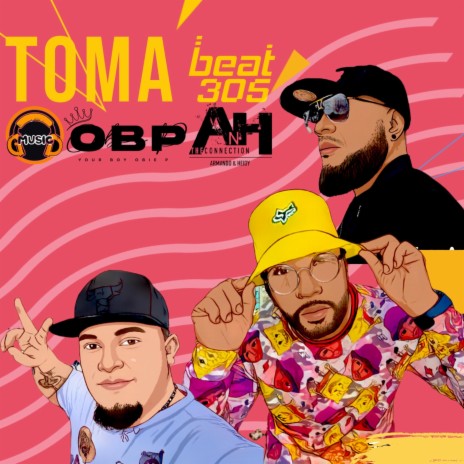Toma ft. Obie P & GD | Boomplay Music