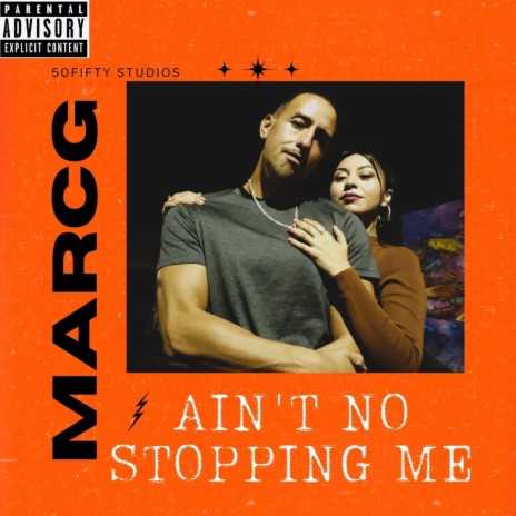 Ain't No Stopping Me | Boomplay Music