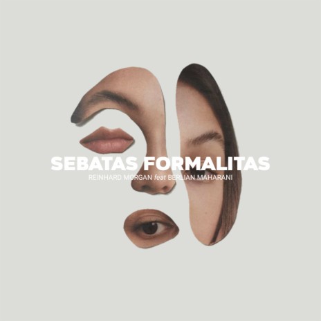 Sebatas Formalitas ft. Berlian Maharani | Boomplay Music