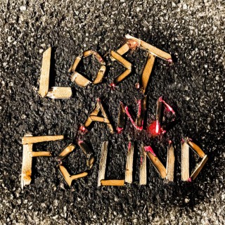 Lost And Found lyrics | Boomplay Music
