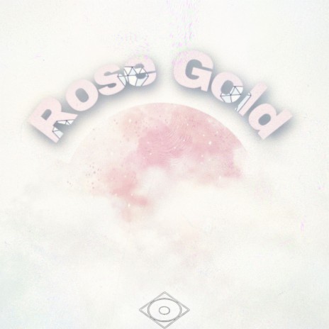 Rose Gold | Boomplay Music