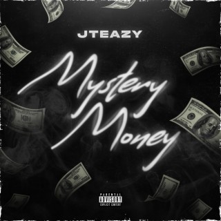MYSTERY MONEY lyrics | Boomplay Music