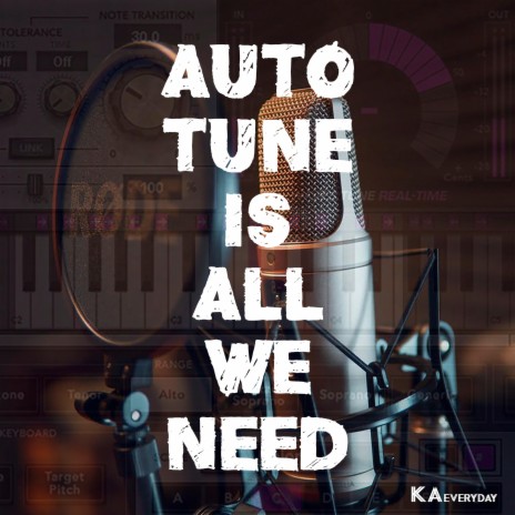 Auto Tune is All We Need