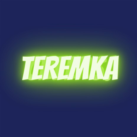 TEREMKA ft. NASISH