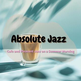 Cafe and Pleasant Jazz on a Summer Morning