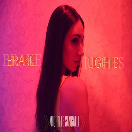 Brake Lights | Boomplay Music