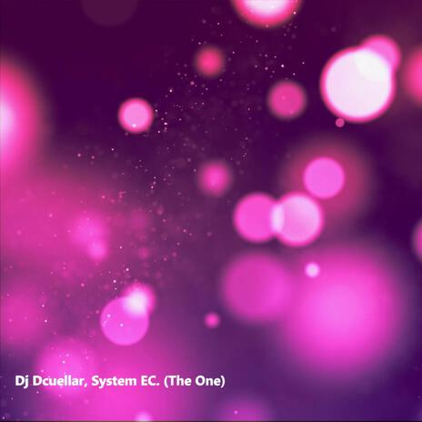 The One ft. System EC. | Boomplay Music