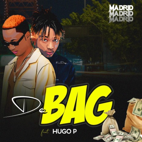 DE BAG ft. HUGO P | Boomplay Music