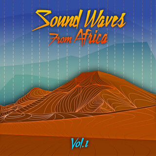 Sound Waves From Africa Vol. 1