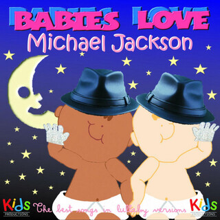 Baby Love: Baby Versions of Michael Jackson