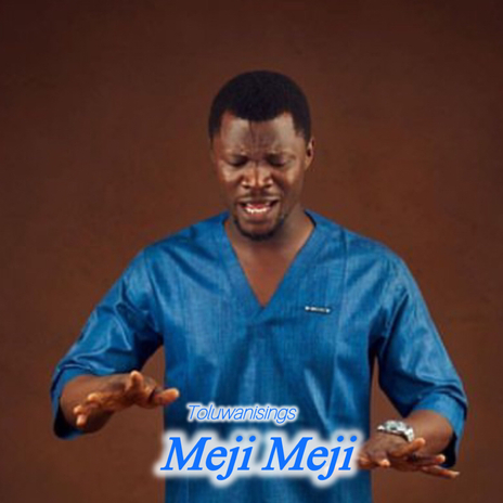 Meji Meji | Boomplay Music