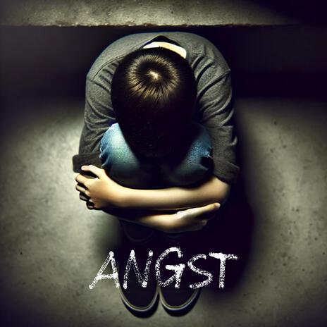 Angst | Boomplay Music