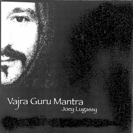 Vajra Guru Mantra | Boomplay Music