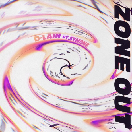 Zone Out ft. Symone | Boomplay Music