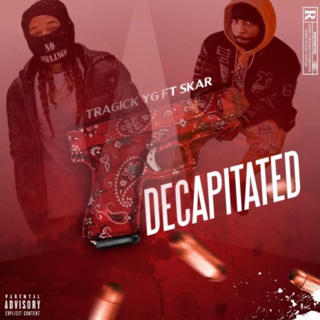 Decapitated ft. Skar | Boomplay Music