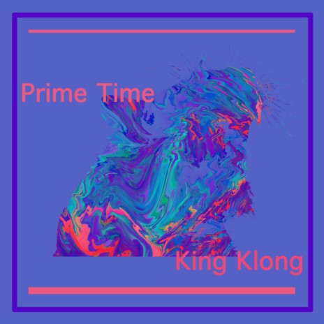 King Klong (Original Mix) | Boomplay Music
