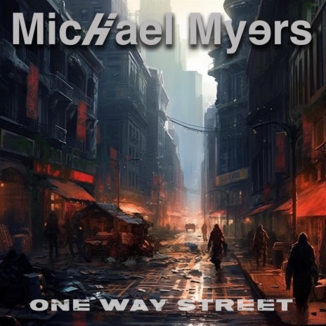 One Way Street | Boomplay Music