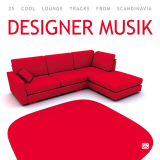 Designer Musik: Cool Lounge Tracks