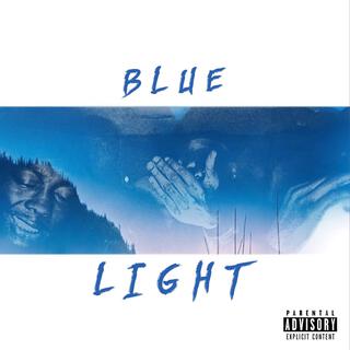 Blue Light