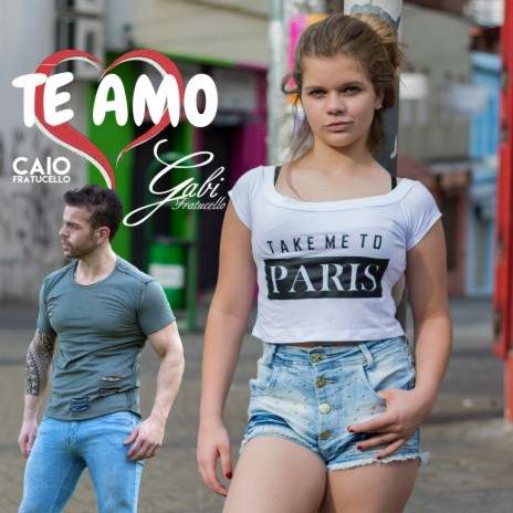 Te Amo ft. Caio Fratucello | Boomplay Music