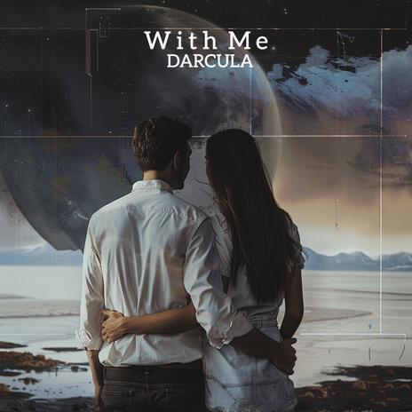 With Me | Boomplay Music