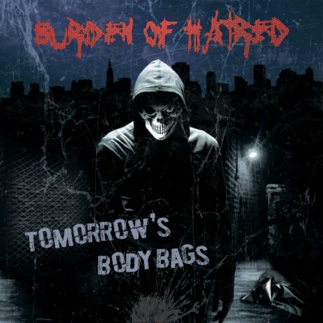 Tomorrow's Body Bags | Boomplay Music