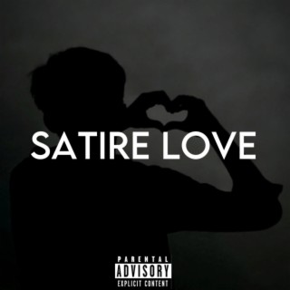 Satire Love (Extended Version)