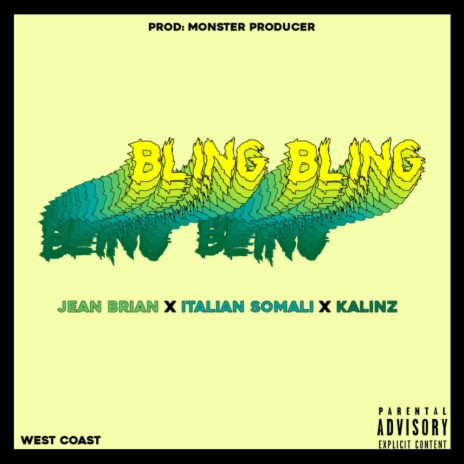 BLING BLING ft. Italian Somali | Boomplay Music