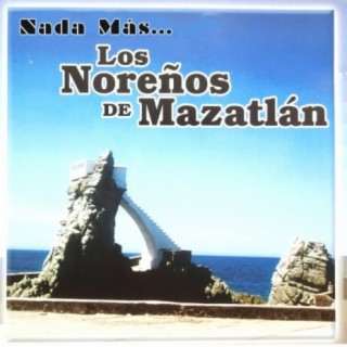 Los Noreños De Mazatlan