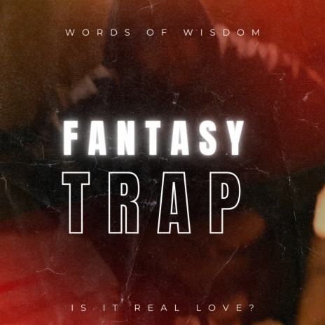 Fantasy Trap | Boomplay Music