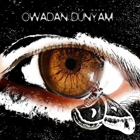 OWADAN DÜNŶÄM | Boomplay Music