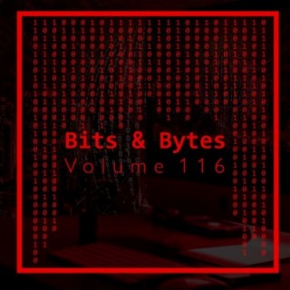 Bits & Bytes, Vol. 116