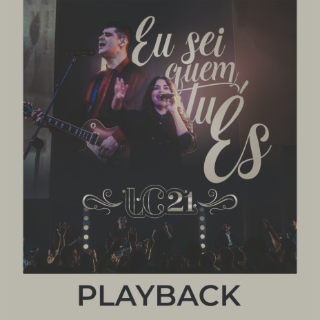 Eu Sei Quem Tu És (Playback) | Boomplay Music