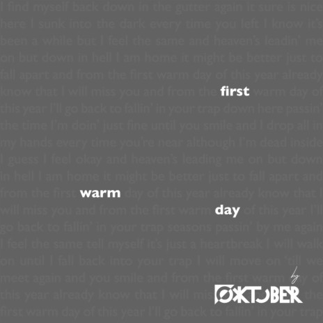 First Warm Day | Boomplay Music