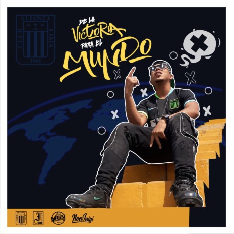 De La Victoria para el Mundo ft. Money Gang Victory | Boomplay Music