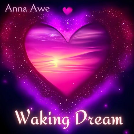 Waking Dream | Boomplay Music