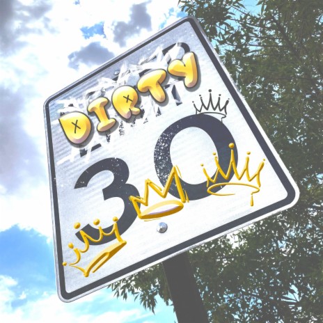 DIRTY 30 ft. Rufio & Cred. | Boomplay Music