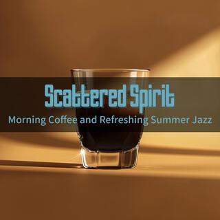 Morning Coffee and Refreshing Summer Jazz